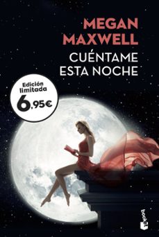 cuentame esta noche-megan maxwell-9788408201847