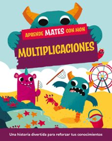 aprende mates con mon. multiplicaciones-paul mason-9788408295747