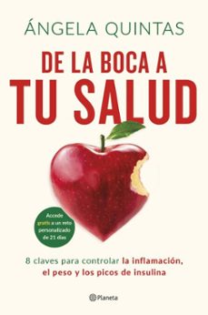 de la boca a tu salud (ebook)-angela quintas-9788408298847