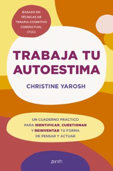 trabaja tu autoestima (ebook)-christine yarosh-9788408304647