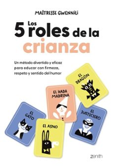los 5 roles de la crianza (ebook)-maîtresse gwennili-9788408313847