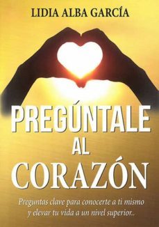 preguntale al corazon-9788409012947