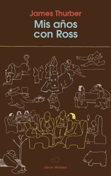 mis años con ross-james thurber-9788409685547
