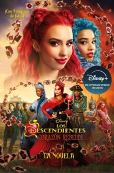 los descendientes. corazón rebelde. la novela-9788410029347
