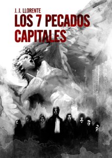 los siete pecados capitales-j.j. llorente-9788410031647