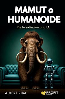 mamut o humanoide-albert riba trullols-9788410235847