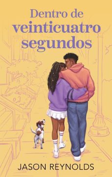 dentro de veinticuatro segundos-jason reynolds-9788410239647