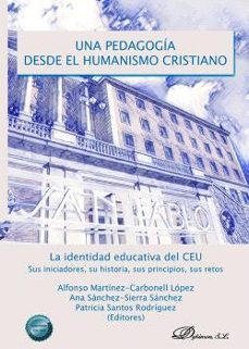 una pedagogia desde el humanismo cristiano-9788410707047