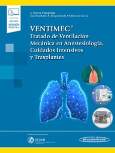 ventimec. tratado de ventilacion mecanica en anestesiologia, cuid ados intensivos-9788411060547