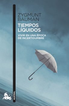 tiempos liquidos-zygmunt bauman-9788411078047