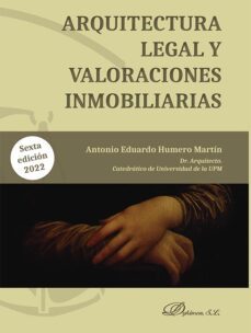 arquitectura legal y valoraciones inmobiliarias-antonio eduardo humero martin-9788411224147