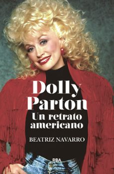 dolly parton. un retrato americano (ebook)-beatriz navarro-9788411324847