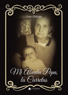 mi abuela pepa, la carretas (ebook)-9788411379847