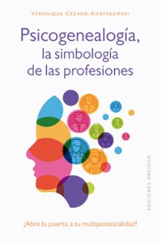psicogenealogia, la simbologia de las profesiones (ebook)-9788411720847