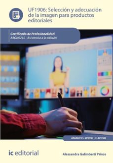 selección y adecuación de la imagen para productos editoriales. argn0210 (ebook)-alessandra galimberti prince-9788411847247