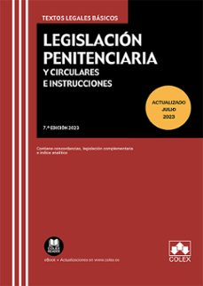 legislacion penitenciaria y circulares e instrucciones-9788411940047