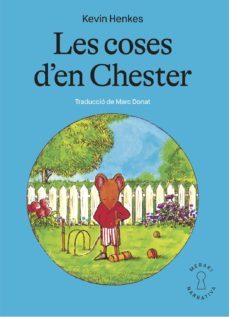 les coses den chester-kevin henkes-9788412467147