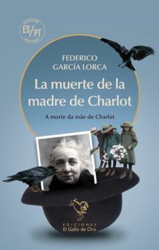 la muerte de la madre de charlot (ed. castellano/portugues)-federico garcia lorca-9788412504347