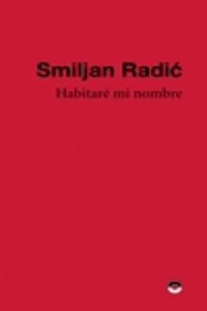 habitare mi nombre-smiljan radic-9788412525847