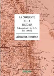 la corriente de la historia-almudena hernando-9788412575347
