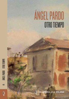 otro tiempo-angel pardo-9788412624847