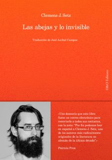 las abejas y lo invisible (ebook)-clemens j. setz-9788412769647