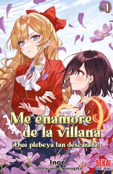me enamore de la villana: ¡que plebeya tan descarada! 1-9788412787047