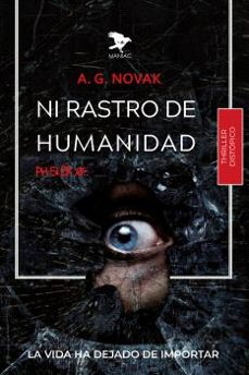 ni rastro de humanidad-a.g. novak-9788412844047