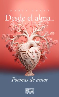 desde el alma... poemas de amor-9788412956047