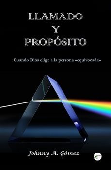llamado y proposito-johnny a. gomez-9788412984347