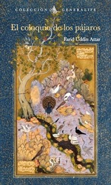 el coloquio de los pájaros-farid al din attar-9788412989847