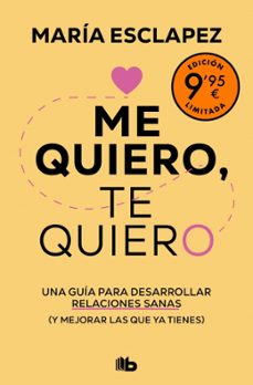 me quiero, te quiero (edicion limitada)-maria esclapez-9788413148847