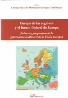europa de las regiones y el futuro federal de europa-9788413240947