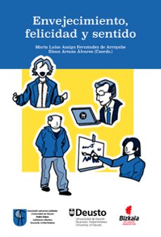 envejecimiento, felicidad y sentido (ebook)-maría luisa amigo fernández de arroyabe-elena artaza álvarez-9788413252247