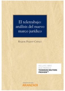 el teletrabajo: analisis del nuevo marco juridico-9788413457147