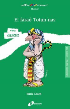 el farao totun-nas (ebook)-enric lluch-9788413490847
