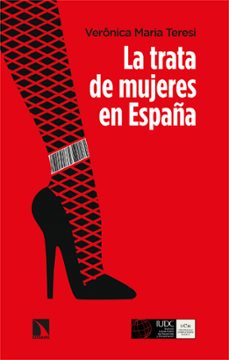 la trata de mujeres en españa-veronica maria teresi-9788413525747