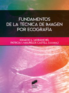 fundamentos de la tecnica de imagen por ecografia-9788413571447
