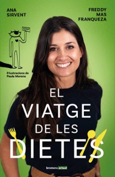 el viatge de les dietes-freddy mas-ana sirvent-9788413587547