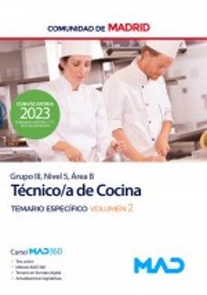 tecnico de cocina (grupo iii, nivel 5, area b) de la comunidad de madrid. temario especifico volumen 2-9788414273647