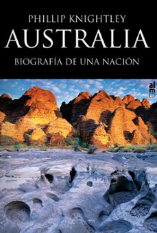 australia-phillip knightley-9788415063247