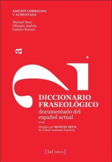 diccionario fraseologico documentado del español actual-9788415131847