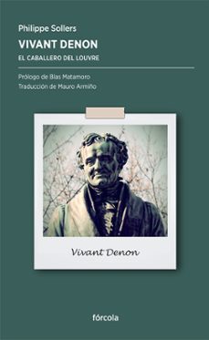 vivant denon-philippe sollers-9788415174547