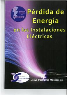 perdida de energia en las instalaciones electricas-jesus trashorras montecelos-9788415270447