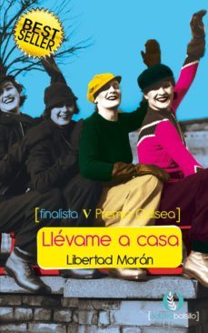 llévame a casa (ebook)-libertad moran-9788415294047