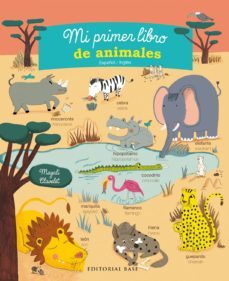 mi primer libro de animales-magali clavelet-9788415706847