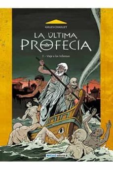 la ultima profecia nº 1: viaje a los infiernos-9788415773047