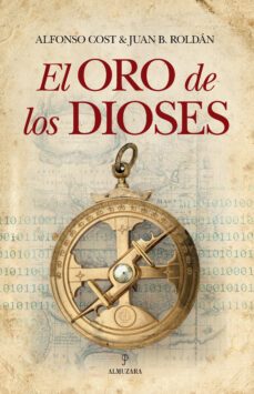 el oro de los dioses (ebook)-alfonso cost-9788415828747