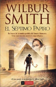 el septimo papiro (ebook)-wilbur smith-9788415945147