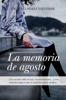 la memoria de agosto (ebook)-cristina (coords.) perez valverde-9788416002047